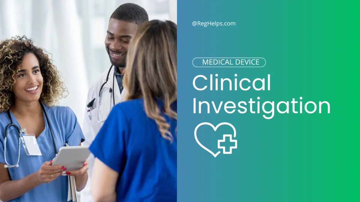 Clinical Investigation For Medical Devices
